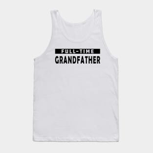 Full-Time Grandfather Tank Top